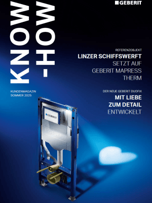 Kundenmagazin Know-how, Ausgabe Sommer 2025 Kundenmagazin Know-how, Ausgabe Sommer 2025